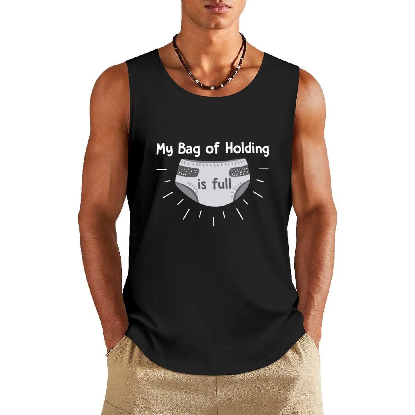 My Bag of Holding is Full, Funny, Dnd, Dungeons, Dragons, D & D, Gift, Nerd, Geek, Tank Top Man summer clothes Men's t-shirt
