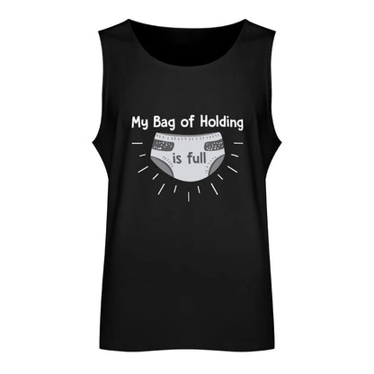My Bag of Holding is Full, Funny, Dnd, Dungeons, Dragons, D & D, Gift, Nerd, Geek, Tank Top Man summer clothes Men's t-shirt